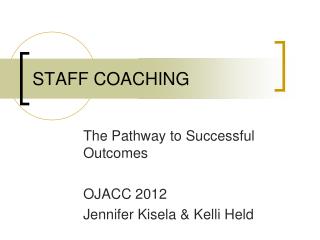 STAFF COACHING