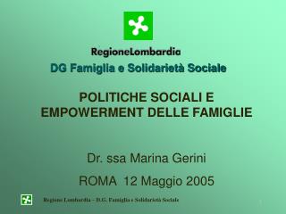 DG Famiglia e Solidarietà Sociale