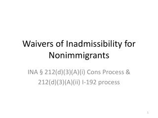 Waivers of Inadmissibility for Nonimmigrants