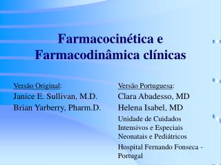 Farmacocinética e Farmacodinâmica clínicas