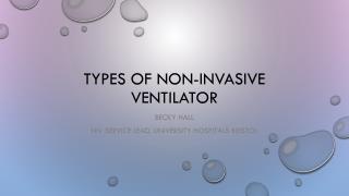 TYPES OF NON-INVASIVE VENTILATOR