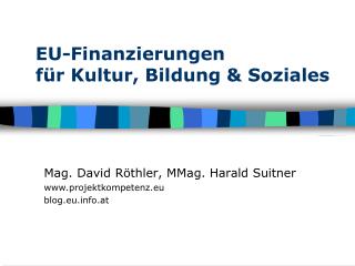 EU-Finanzierungen für Kultur, Bildung &amp; Soziales