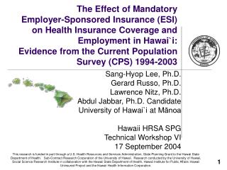 Sang-Hyop Lee, Ph.D. Gerard Russo, Ph.D. Lawrence Nitz, Ph.D. Abdul Jabbar, Ph.D. Candidate