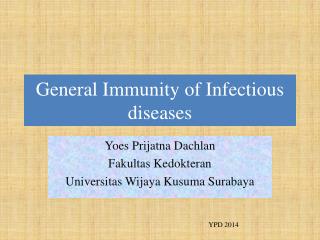 General Immunity of Infectious diseases