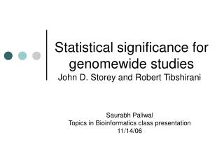 Statistical significance for genomewide studies