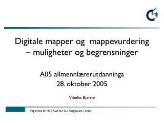 Digitale mapper og mappevurdering – muligheter og begrensninger
