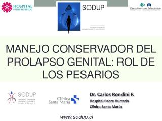 Manejo conservador del prolapso genital: rol de los pesarios