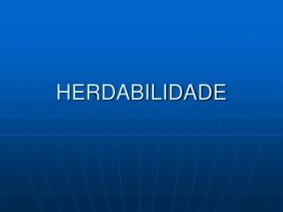 HERDABILIDADE