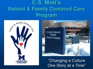 C.S. Mott’s Patient &amp; Family Centered Care Program