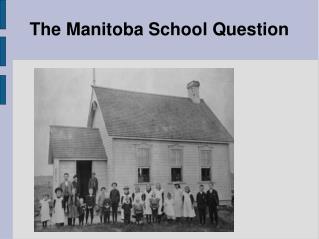 The Manitoba School Question