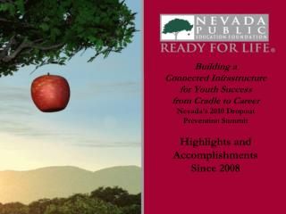 2008 Ready for Life Nevada Statewide Dropout Prevention Summit