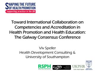 Viv Speller Health Development Consulting &amp; University of Southampton