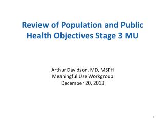 Review of Population and Public Health Objectives Stage 3 MU