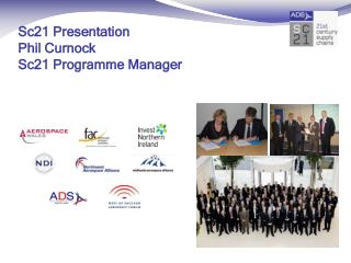 Sc21 Presentation Phil Curnock Sc21 Programme Manager