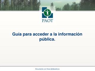 Guía para acceder a la información pública.