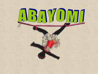 A B A Y O M I