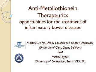 Anti-Metallothionein Therapeutics opportunities for the treatment of inflammatory bowel diseases