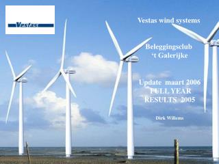 Vestas wind systems Beleggingsclub ‘t Galerijke
