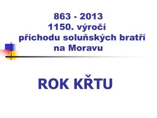 ROK KŘTU