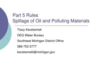 Part 5 Rules Spillage of Oil and Polluting Materials