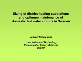 Sizing of district heating substations and optimum maintenance of