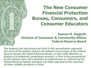 The New Consumer Financial Protection Bureau, Consumers, and Consumer Educators