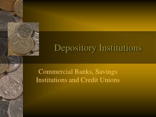 Depository Institutions