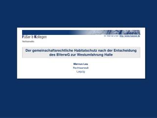 Der gemeinschaftsrechtliche Habitatschutz nach der Entscheidung des BVerwG zur Westumfahrung Halle