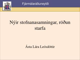 Nýir stofnanasamningar, röðun starfa