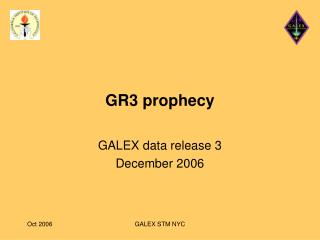GR3 prophecy