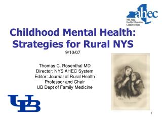 Childhood Mental Health: Strategies for Rural NYS 9/10/07