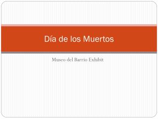 Día de los Muertos