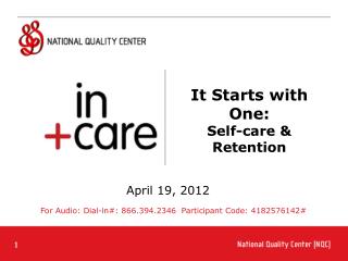 It Starts with One: Self-care &amp; Retention