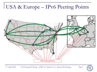 USA &amp; Europe – IPv6 Peering Points