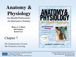 Anatomy &amp; Physiology for Health Professions: An Interactive Journey