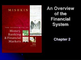 An Overview of the Financial System