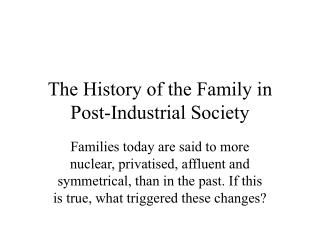 family society industrial history
