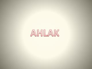 AHLAK