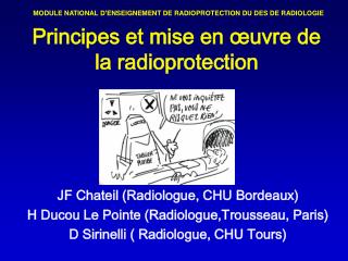 Principes et mise en œuvre de la radioprotection