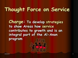 Thought Force on Service