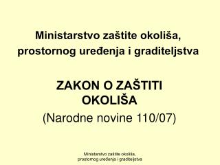 Ministarstvo zaštite okoliša, prostornog uređenja i graditeljstva