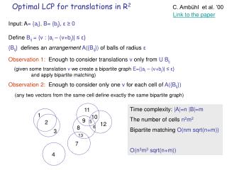 Optimal LCP for translations in R 2 C. Ambühl et al. ’00
