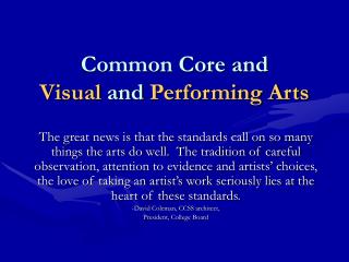 Common Core and Visual and Performing Arts