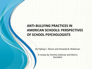 ANTI-BULLYING PRACTICES IN AMERICAN SCHOOLS: PERSPECTIVES OF SCHOOL PSYCHOLOGISTS