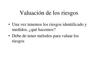 Valuación de los riesgos