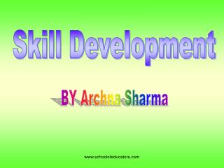 Skill Development