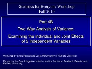 Statistics for Everyone Workshop Fall 2010