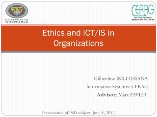 Ethics and ICT/IS in Organizations