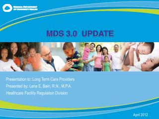 MDS 3.0 UPDATE