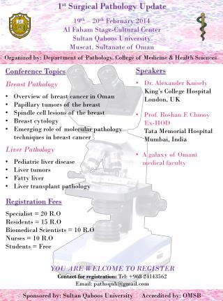 Organized by: Department of Pathology, College of Medicine &amp; Health Sciences